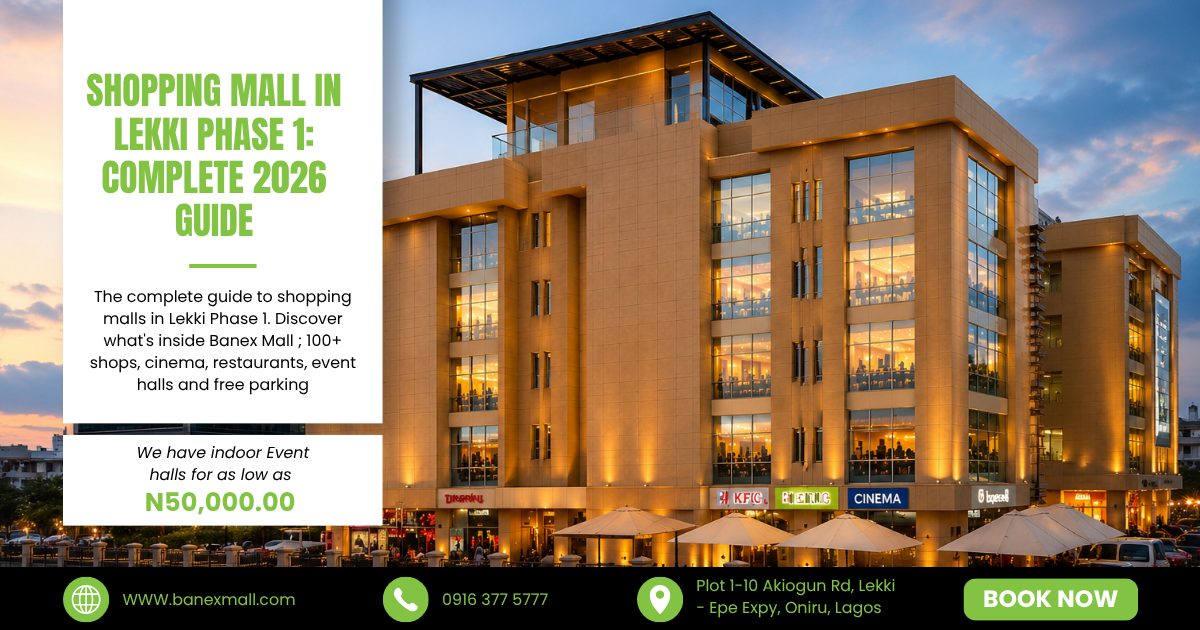 Shopping Mall in Lekki Phase 1 — Complete 2026 Guide